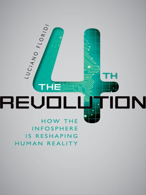 Title details for The Fourth Revolution by Luciano Floridi - Available